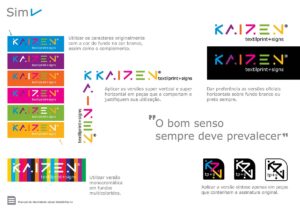 Aplicações Corretas da assinatura Kaizen TextilPrint + Signs. Parte do Manual de Linguagem da Marca para a empresa especializada em Signs e Impressão Digital sobre Tecidos desenvolvido pela Ópera Criativa.